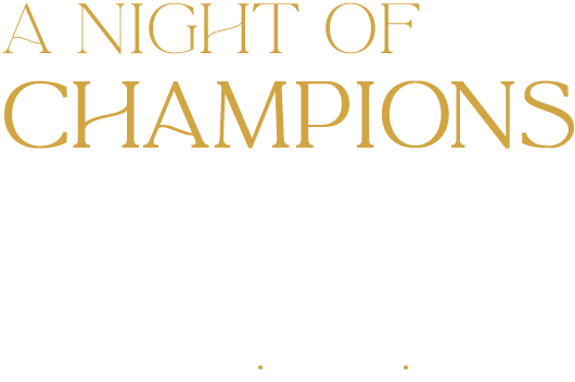 A Night of Champions